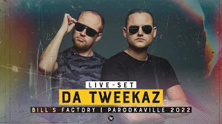 PAROOKAVILLE 2022 | DA TWEEKAZ