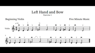 Left Hand and Bow Exercise No. 1 (Beginning Violin - Sheet Music Play-Along)