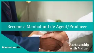 Become an Agent/Producer | ManhattanLife