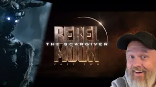 Zach Snyder’s Rebel Moon  - Part Two: The Scargiver ￼| Official Teaser - Reaction!!