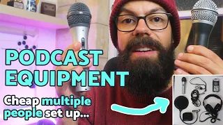 Podcast equipment for multiple people | Cheap and simple set up!