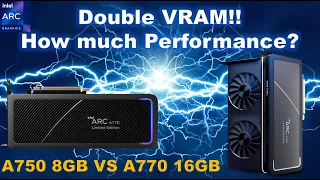 A750 8GB vs A770 16GB | Double the VRAM!! But How Much Performance?