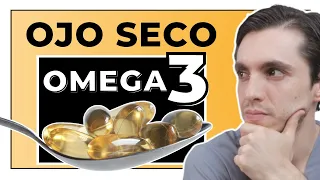 El MEJOR Tratamiento  NATURAL #1 contra el Ojo Seco? OMEGA 3