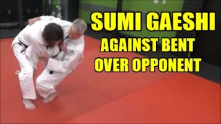 SUMI GAESHI AGAINST BENT OVER OPPONENT