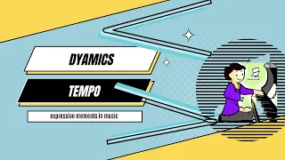 Dynamics and Tempo as the Expressive Elements of Music