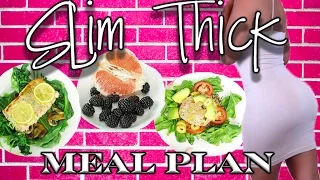 Slim Thick Meal Plan