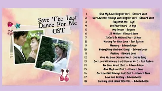 Save The Last Dance For Me OST