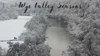 A taste of Winter from Wye Valley Seasons by Justin Nicholls