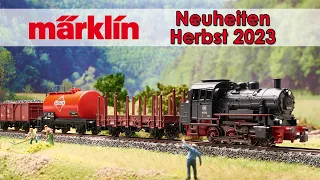 Märklin Herbst Neuheiten 2023 | Modellbahn Spur H0, Z und 1