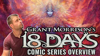 Grant Morrison's 18 DAYS Comic Series Overview - Graphic India