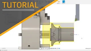 Tutorial: Fusion 360 Creating Turning Toolpaths