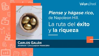 Piense y hágase rico, de Napoleon Hill. La ruta del éxito y la riqueza - Value School