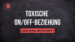 Toxische On-Off-Beziehung mit Kontaktabbruch [Narzissmus Borderline Kontaktsperre]