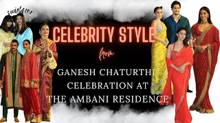 ALIA, DEEPIKA, ANANYA, AISHWARYA, REKHA | FESTIVE STYLE | GANESH CHATURTHI 2023 | AMBANI RESIDENCE