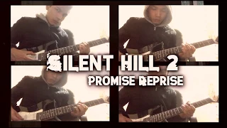 Silent Hill 2 - Promise (Reprise) [Guitar Rendition]