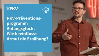 Anfangsglück-Ideenwerkstatt: Buch-Autor Olivier David über Armut, Ernährung und Gesundheit | PKV