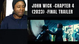 John Wick Chapter 4 (2023) Final Trailer – Keanu Reeves, Donnie Yen, Bill Skarsgård- REACTION!!