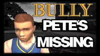 Bully Mods - Pete's Missing (COMPLETE MISSION PLAYTHROUGH)