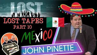 🤣JOHN PINETTE 🇲🇽 GOES TO MEXICO! 🌮  THE LOST TAPES, PART 10 😆 #reaction #funny