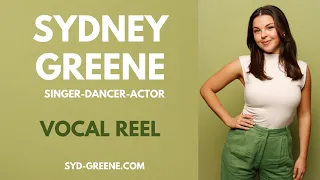 Musical Theatre Vocal Reel- Sydney Greene