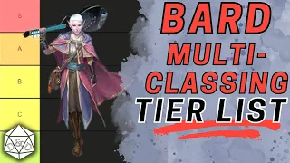 Ranking All Bard Multiclasses: Is It Worth It? | D&D 5e Bard Mastery Series