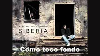 Echo & The Bunnymen   What If We Are (Subtitulada)