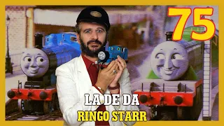 La De Da  - Classic Thomas Music Video but it's Ringo Starr