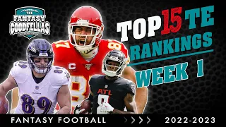 Top 15 Tight Ends Rankings Week 1 - 2022 Fantasy Football