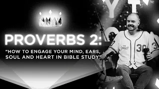 Proverbs 2 Bible Study (Verse by Verse)