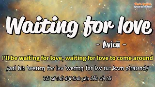 Học tiếng Anh qua bài hát - WAITING FOR LOVE - (Lyrics+Kara+Vietsub) - Thaki English