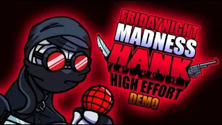 Friday Night Madness: Hank High Effort [DEMO] - Friday Night Funkin Mod