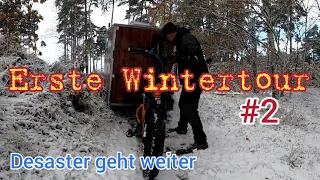 Kommt der Abbruch? Erste Wintertour #2