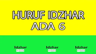 Huruf Izhar / Belajar Tajwid Huruf Idzhar / Huruf izhar ada 6