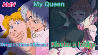 『AMV』Sailor Moon Crystal x Tokyo mew mew new🌈Kisshu 💚x Ichigo 💖Uasgi x Prince Diamond💙【Queen 】