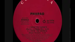Pharao - I show you secrets (Mystery of music mix)