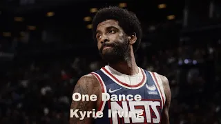 Kyrie Irving Mix-"One Dance"