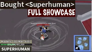 How to Unlock SUPERHUMAN|Tips|Full showcase in BLOX FRUITS