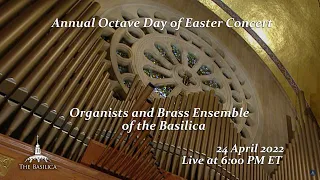 Annual Octave Day of Easter Concert - April 24, 2022