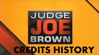 Judge Joe Brown Credits History (1998-2013)