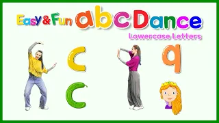 Easy & Fun abc Dance | Alphabet Dance Song | Lowercase Letters