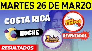 Sorteo 7:30PM Nuevos Tiempos y 3 Monazos NOCHE del martes 26 de marzo del 2024