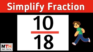 How to simplify the fraction 10/18