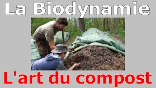 Biodynamics - The art of composting