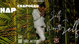 Chapogad- Self Worth (Official audio)UCG