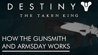 Destiny: The Taken King - How the Gunsmith and Armsday Works