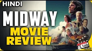 MIDWAY : Movie Review [Explained In Hindi]