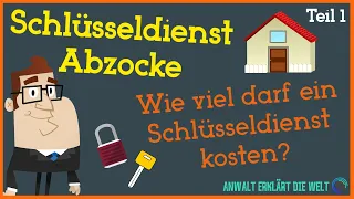 Schlüsseldienst Abzocke: So schützt du dich vor Betrügern - Teil 1 | Anwalt erklärt die Welt