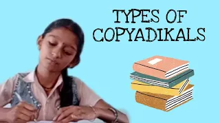 TYPES OF COPYADIKALS. # BLOOPERS at the end