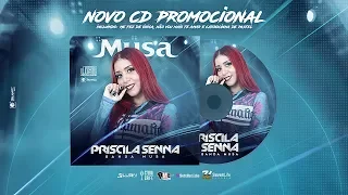 Priscila Senna, Banda Musa - CD Promocional 2018.2