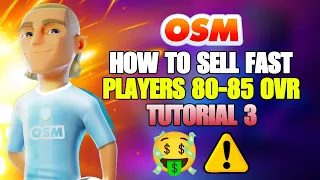 HOW TO SELL FAST PLAYERS between 80-85 OVR in OSM 24 | NEW TUTORIAL (3)